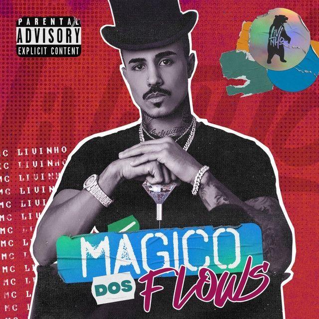 Portada del álbum "Mágico dos Flows", de MC Livinho