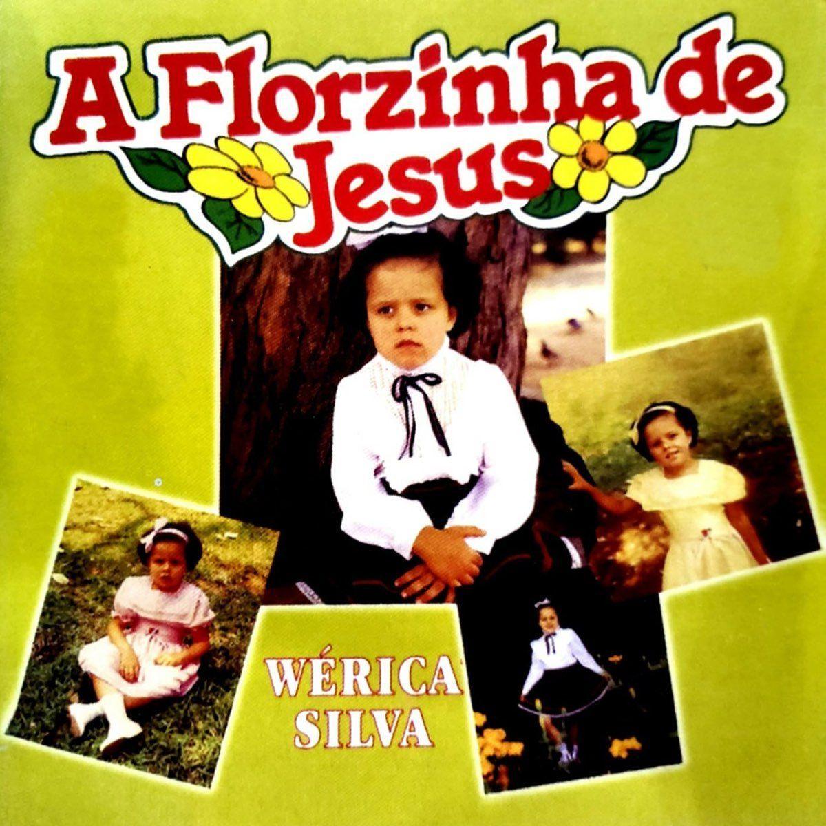 Portada de Álbum "A Florzinha de Jesus", de Wérica Silva