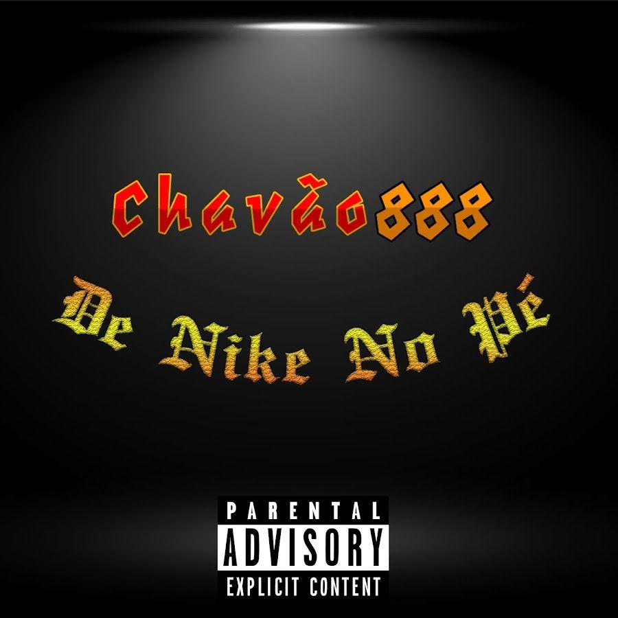 Portada de Sencillo/EP "De Nike No Pé", de Chavão888