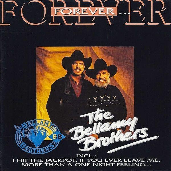 Portada del álbum "Forever", de Bellamy Brothers