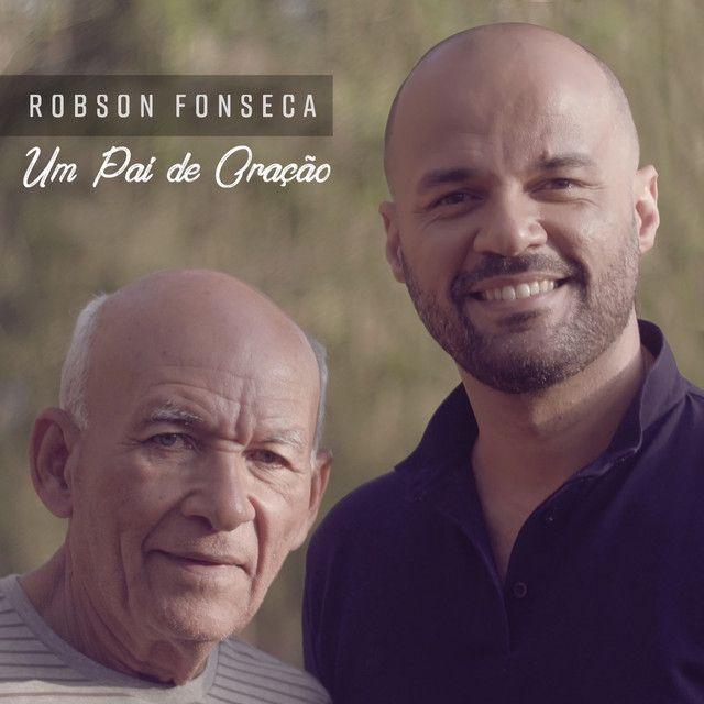 Portada de Sencillo/EP "Um Pai de Oração", de Robson Fonseca