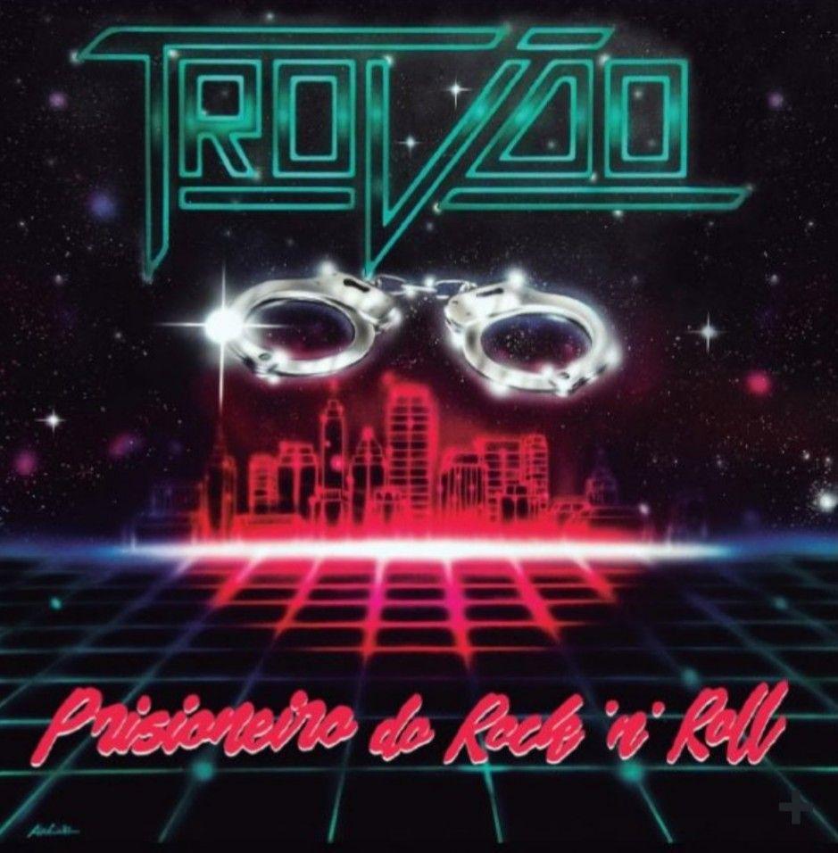 Capa do Álbum "Prisioneiro do Rock 'n' Roll", de Trovão
