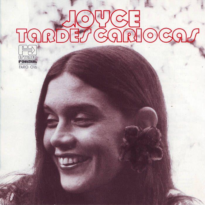 Album cover of "Tardes Cariocas" by Joyce Moreno