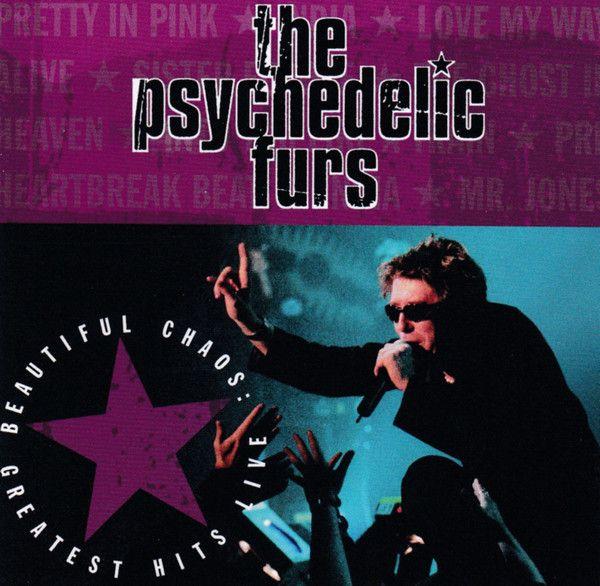 Portada de Álbum "Beautiful Chaos: Greatest Hits Live", de Psychedelic Furs