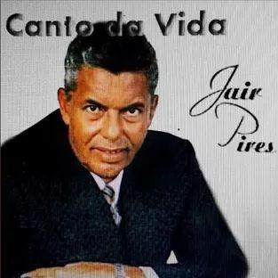 Portada del álbum "Canto da Vida", de Jair Pires