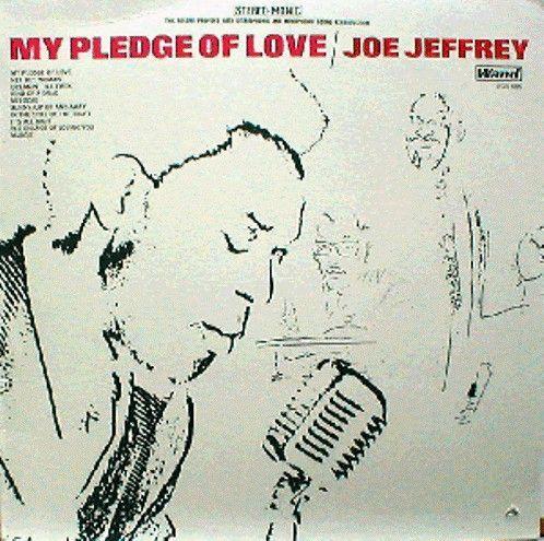 Portada de Álbum "My Pledge Of Love", de Joe Jeffrey Group