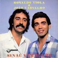 Album cover of "Sinal Vermelho" by Ronaldo Viola e João Carvalho