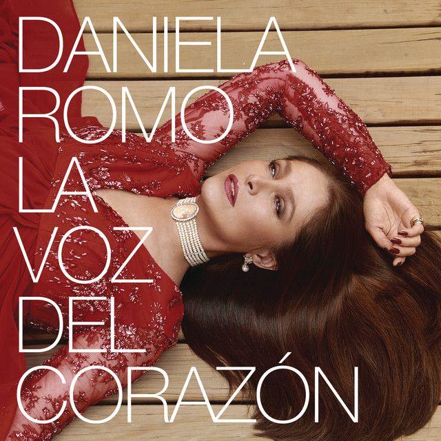 Capa do Álbum "La Voz Del Corazón", de Daniela Romo