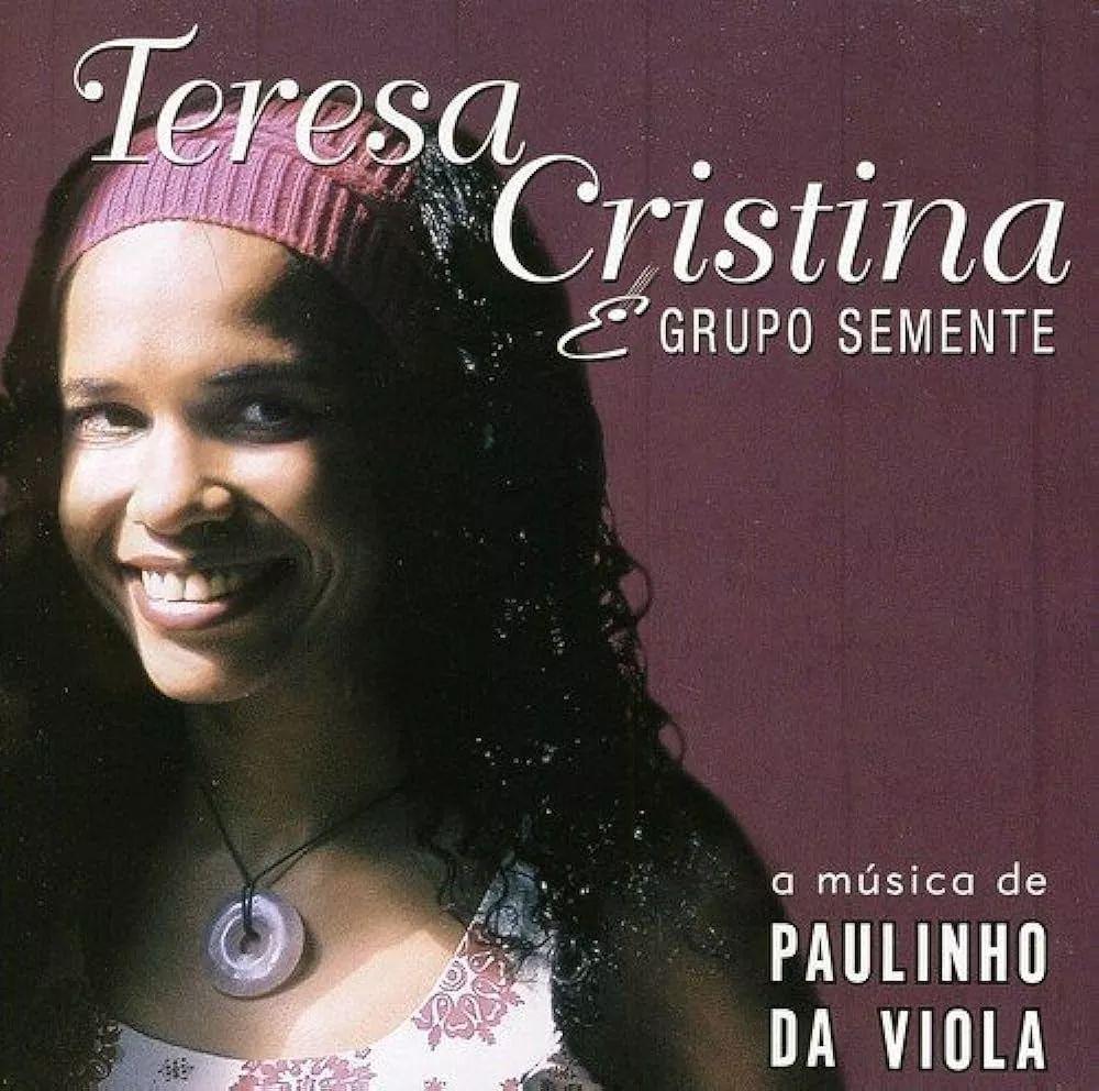 Portada de Álbum "A Música de Paulinho da Viola -Vol. 1", de Teresa Cristina