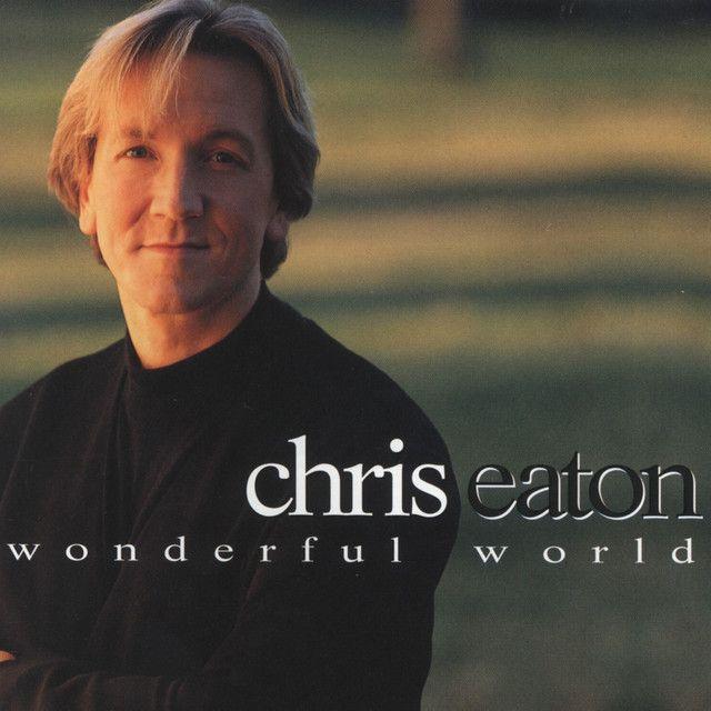 Portada de Álbum "Wonderful World", de Chris Eaton