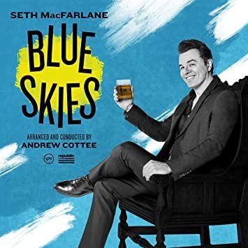 Portada de Álbum "Blue Skies", de Seth MacFarlane