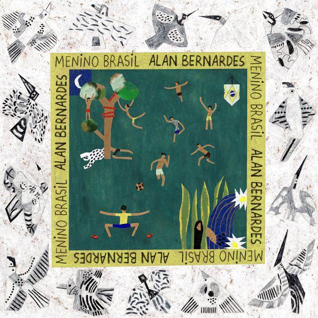 Portada de Álbum "Menino Brasil", de Alan Bernardes