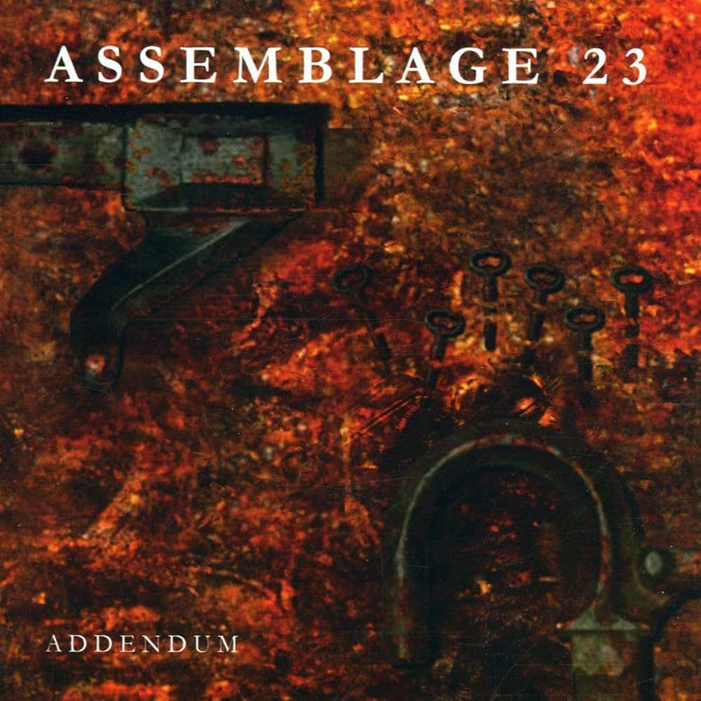 Portada de Álbum "Addendum", de Assemblage 23