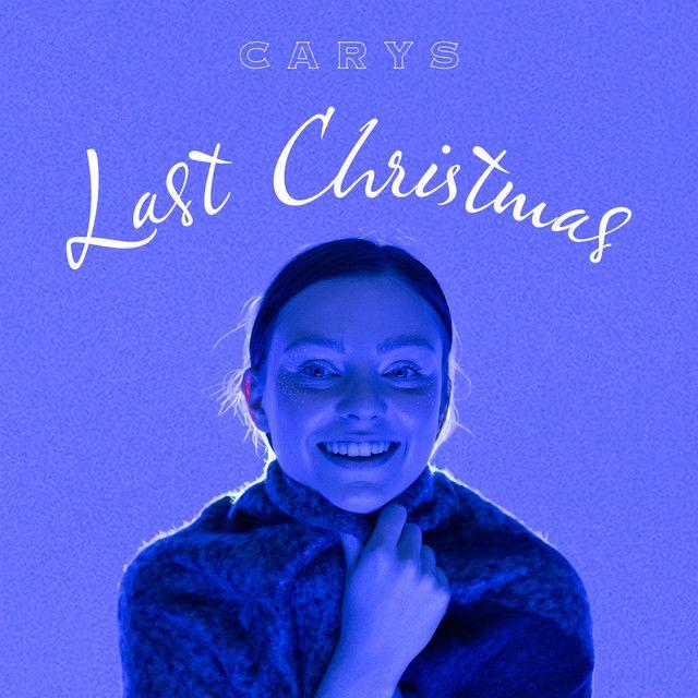 Portada de Sencillo/EP "Last Christmas", de CARYS