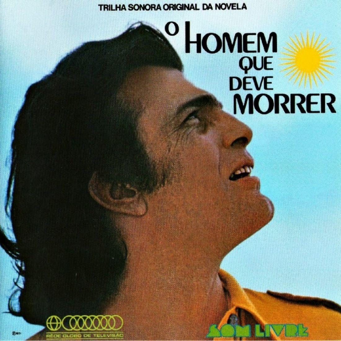 Capa do álbum "O Homem Que Deve Morrer", de Rede Globo
