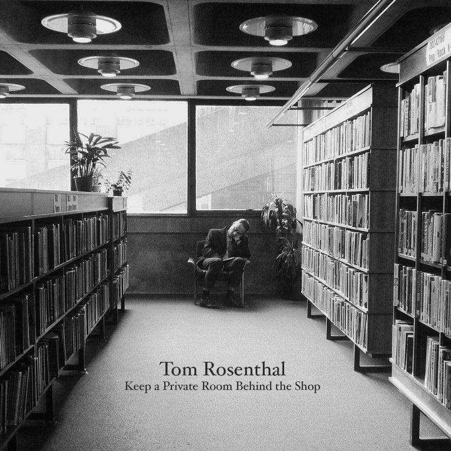 Portada de Álbum "Keep A Private Room Behind The Shop", de Tom Rosenthal