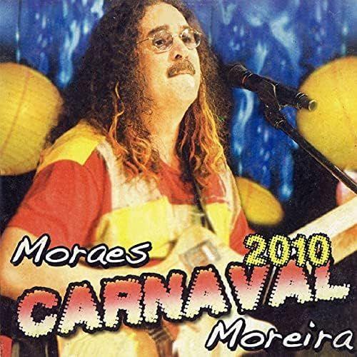 Album cover of "Carnaval 2010" by Moraes Moreira