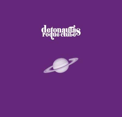 Portada de Álbum "O Retorno de Saturno", de Detonautas Roque Clube