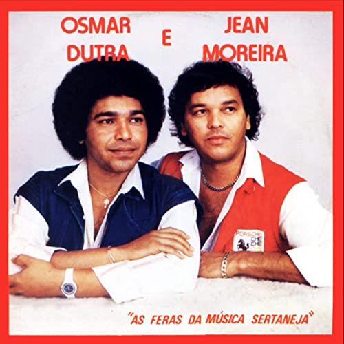 Capa do Álbum "As Feras Da Música Sertaneja", de Osmar Dutra e Jean Moreira