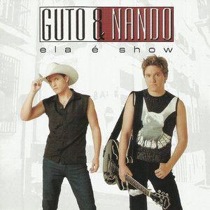 Portada de Álbum "Ela é Show", de Guto e Nando