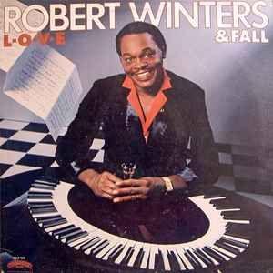 Portada de Álbum "L-O-V-E", de Robert Winters & Fall
