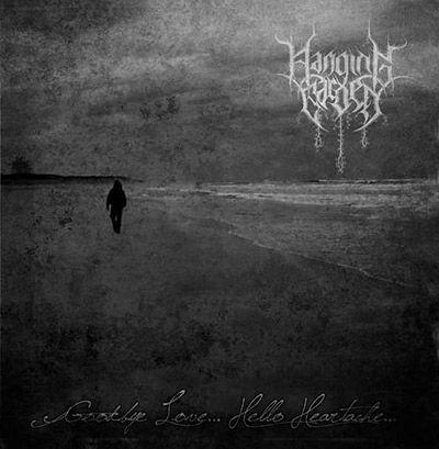 Portada de Álbum "Goodbye Love... Hello Heartache", de Hanging Garden