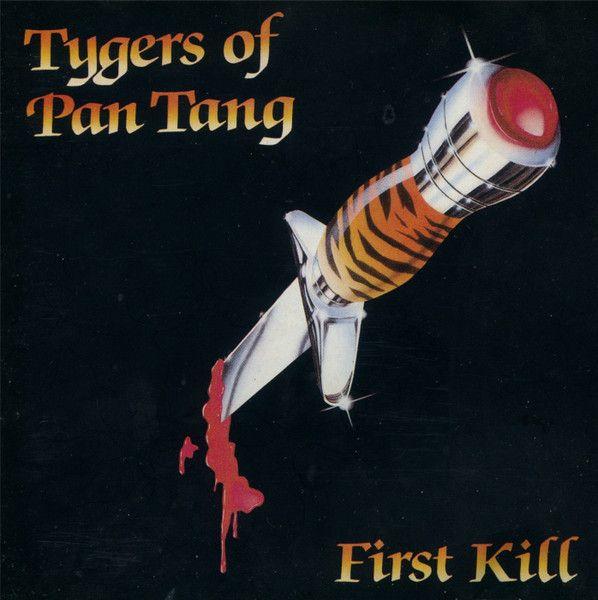 Portada de Álbum "First Kill", de Tygers of Pan Tang