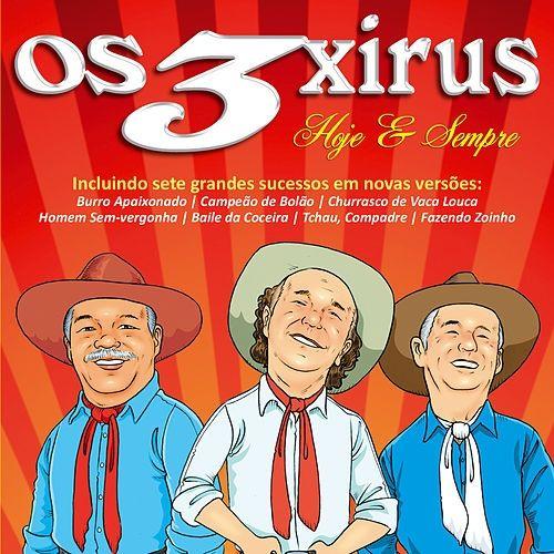 Portada de Álbum "Hoje e Sempre", de Os 3 Xirus