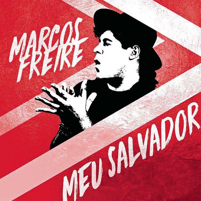 Portada de Sencillo/EP "Meu Salvador", de Marcos Freire