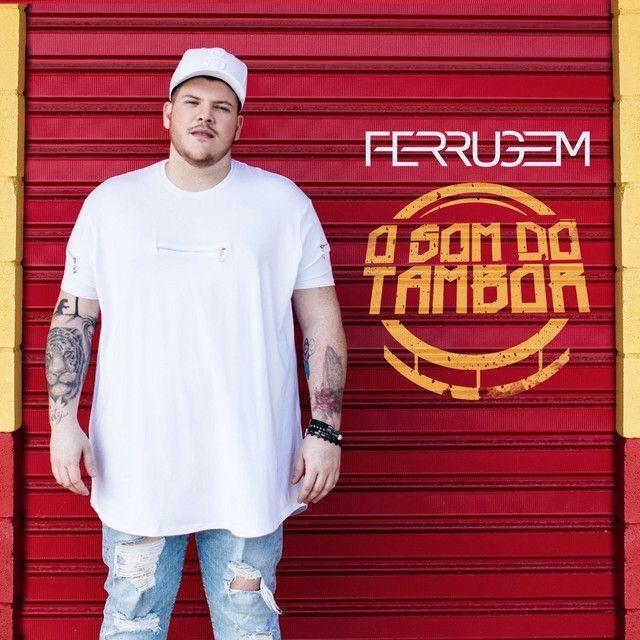 Portada del álbum "O Som do Tambor", de Ferrugem