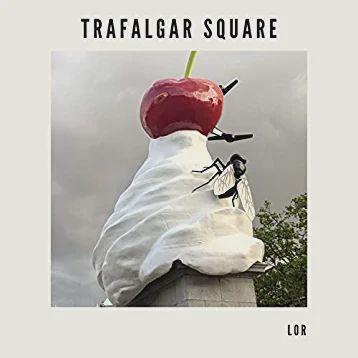 Portada del álbum "Trafalgar Square", de Lör