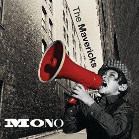 Portada de Álbum "Mono", de The Mavericks