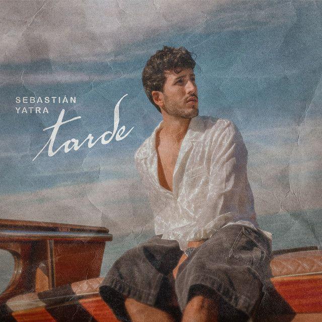Portada del álbum "Tarde", de Sebastian Yatra