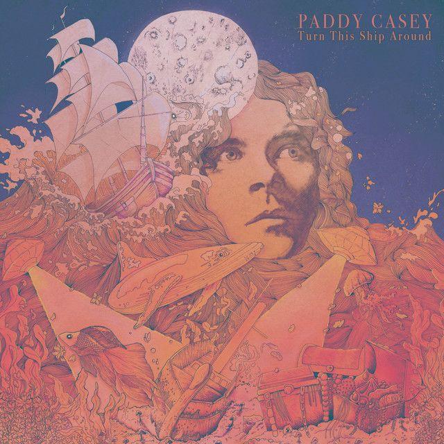 Portada de Álbum "Turn This Ship Around", de Paddy Casey