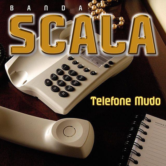 Capa do Álbum "Telefone Mudo", de Banda Scala