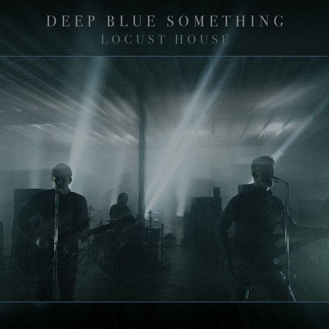 Portada de Sencillo/EP "Locust House", de Deep Blue Something