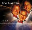 Portada de Álbum "Para Sempre: Trio Irakitan", de Trio Irakitan