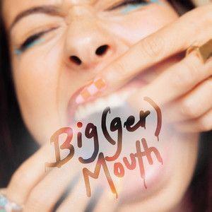 Capa do Álbum "Big(ger) Mouth [Deluxe]", de Brooke Alexx