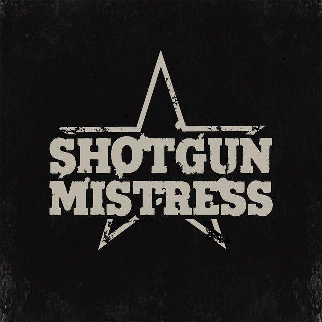 Portada de Álbum "Shotgun Mistress", de Shotgun Mistress