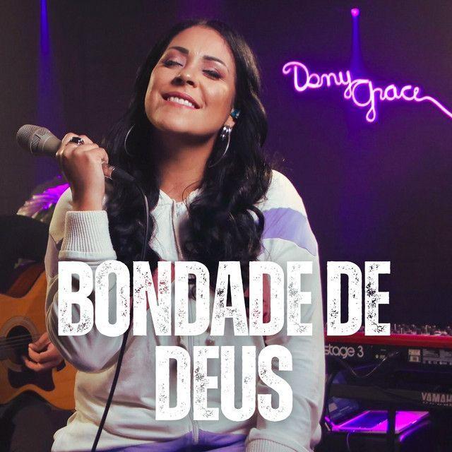 Capa do Single/EP "Bondade de Deus", de Dany Grace