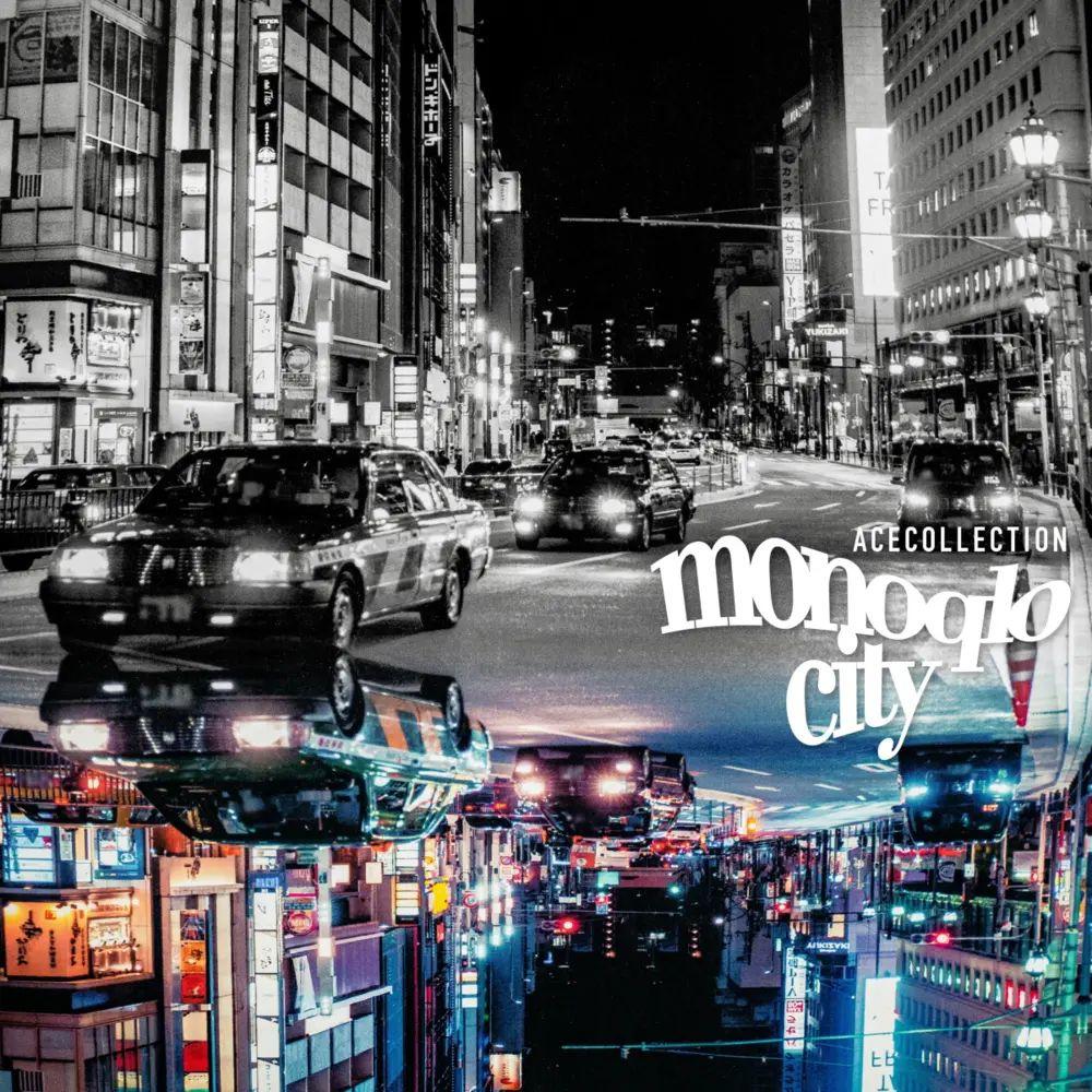 Capa do Single/EP "Monoqlo City", de ACE COLLECTION