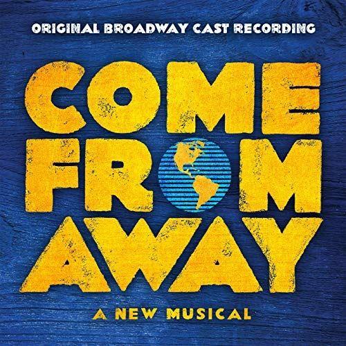 Portada de Álbum "Come From Away (Original Broadway Cast Recording)", de Come From Away (Musical)