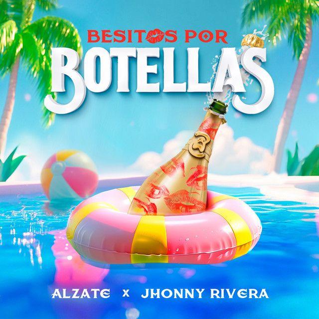 Capa do Single/EP "Besitos Por Botellas", de Jhonny Rivera