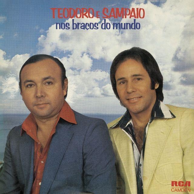 Album cover of "Nos Braços do Mundo" by Teodoro e Sampaio