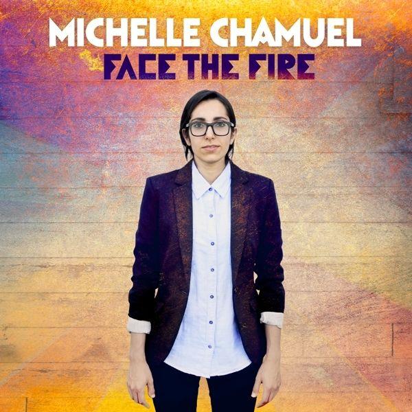 Portada de Álbum "Face The Fire", de Michelle Chamuel