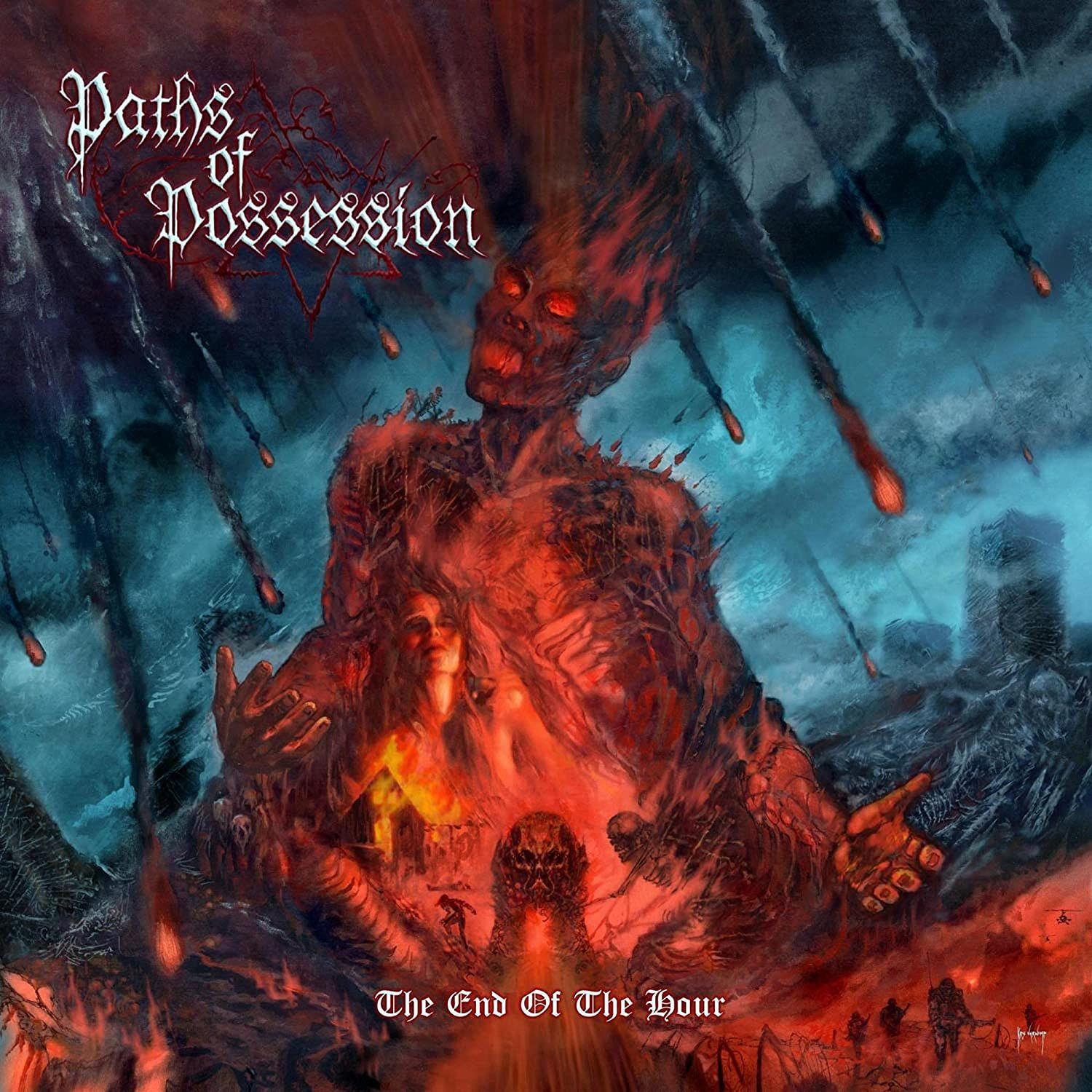 Portada de Álbum "The End of the Hour", de Paths Of Possession