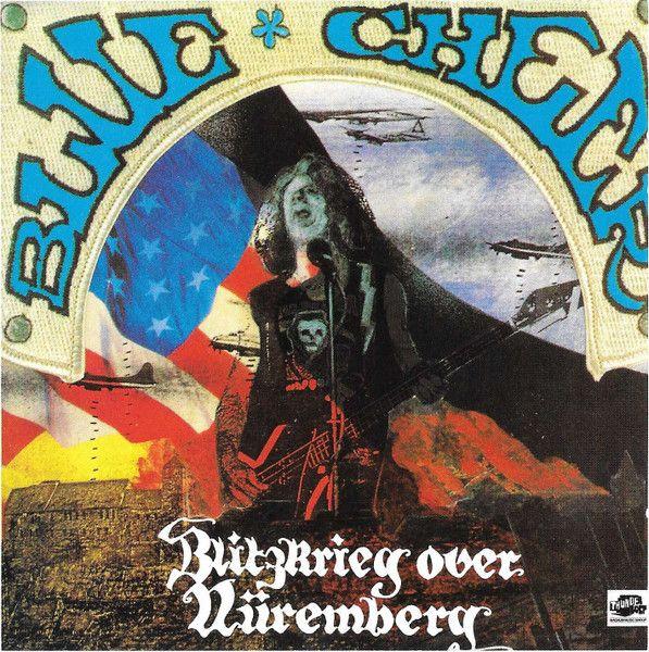 Capa do Álbum "Blitzkrieg Over Nüremberg", de Blue Cheer