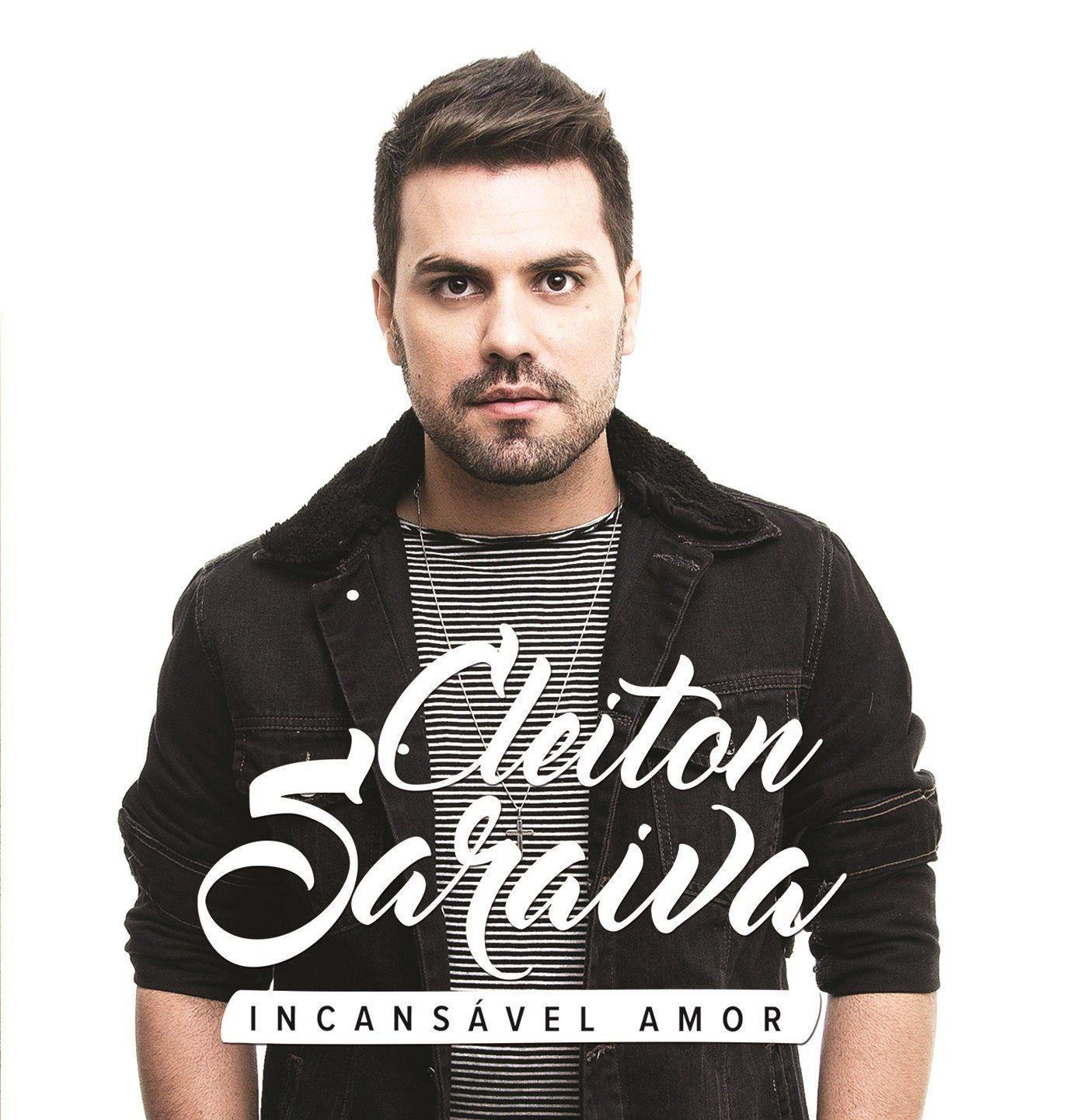 Portada de Álbum "Incansável Amor", de Cleiton Saraiva