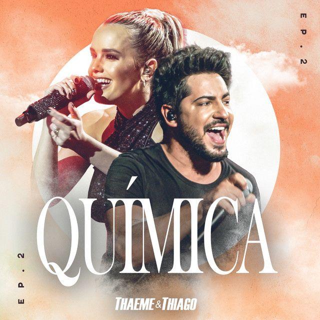Portada del álbum "Química, Ep. 2", de Thaeme e Thiago