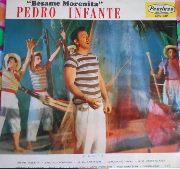 Capa do Álbum "Bésame Morenita", de Pedro Infante